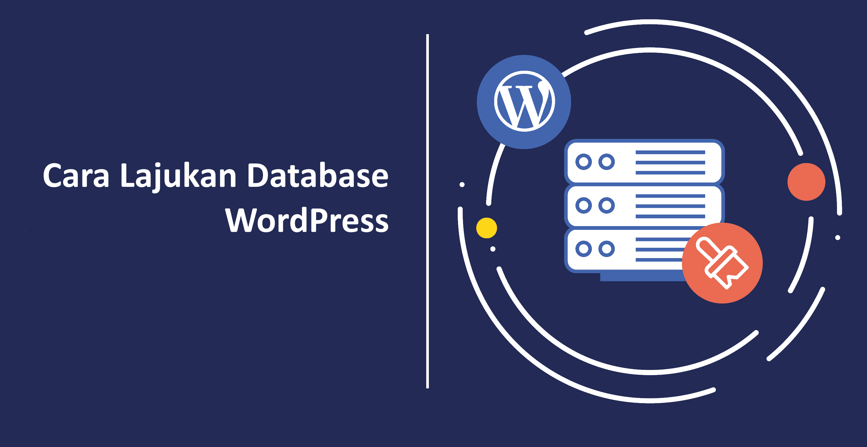 cara lajukan database wordpress
